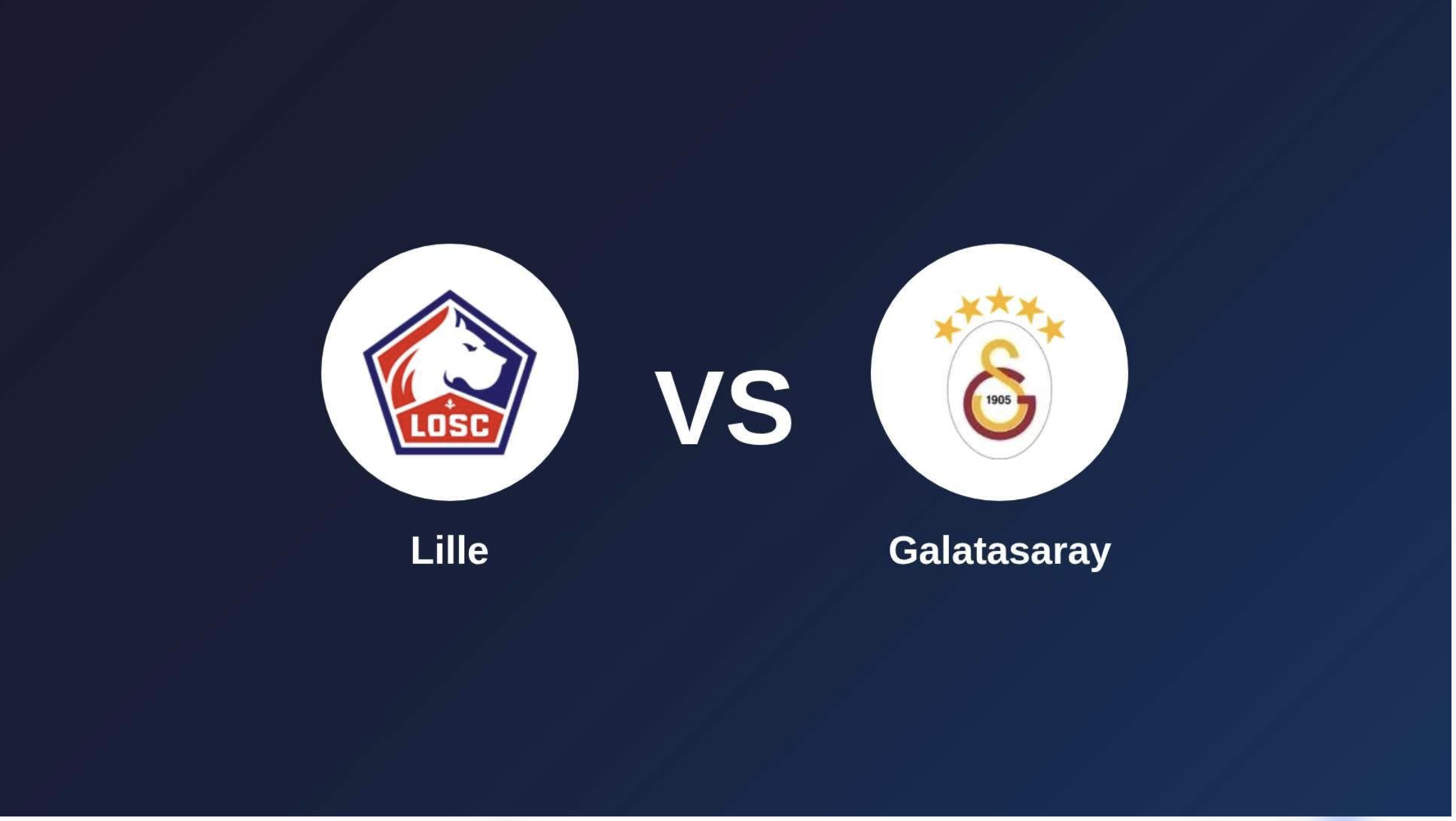 Lille ve Galatasaray karşılaşmasını gösteren maç görseli